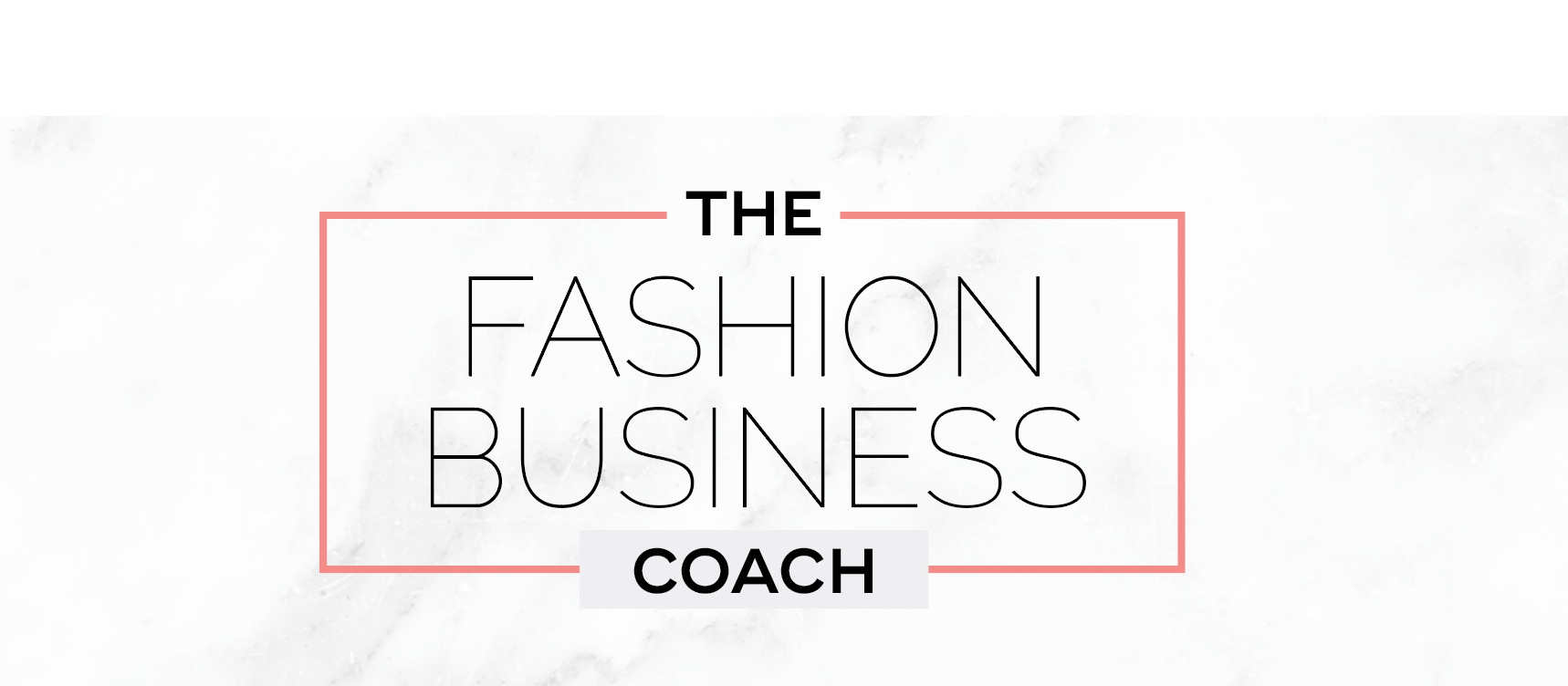 The Fashion Business Coach