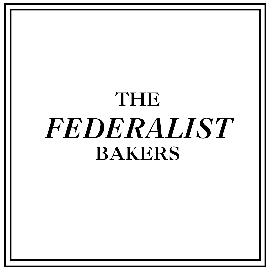 Federalist Bakers