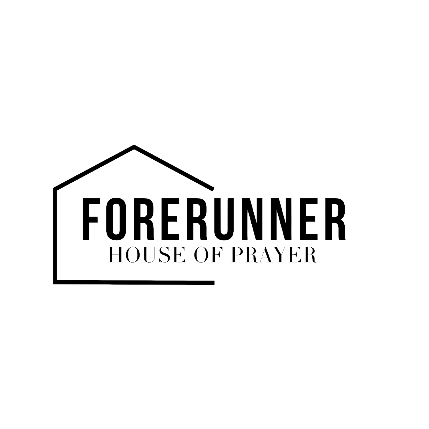 FORERUNNER HOUSE OF PRAYER