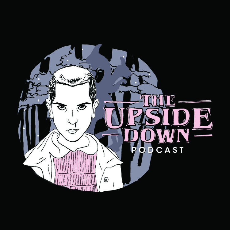 The Upside Down Podcast