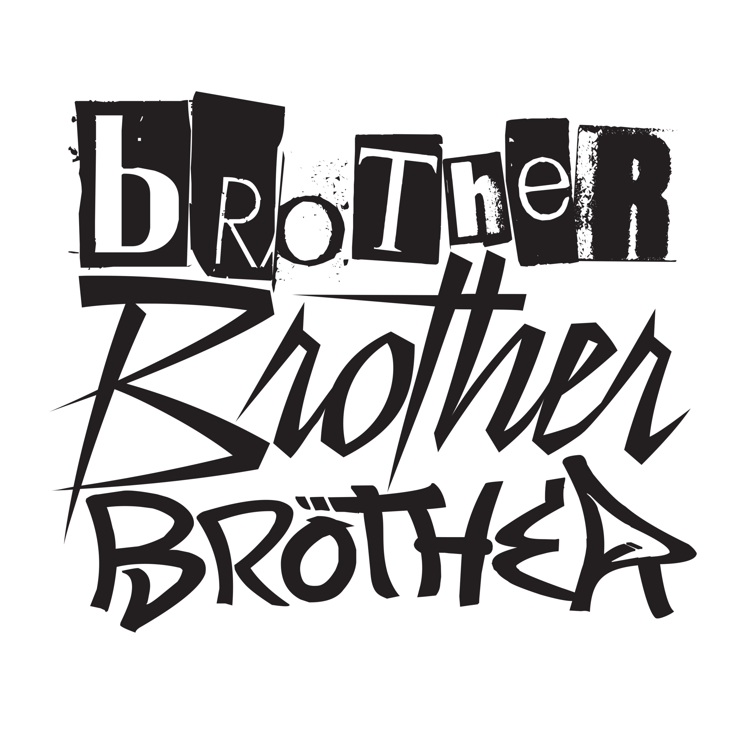 Brother Brother Brother