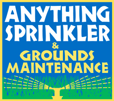 Anything Sprinkler &amp; Grounds Maintenance