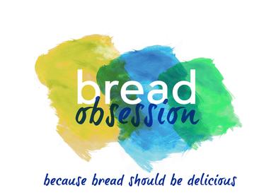 Bread Obsession