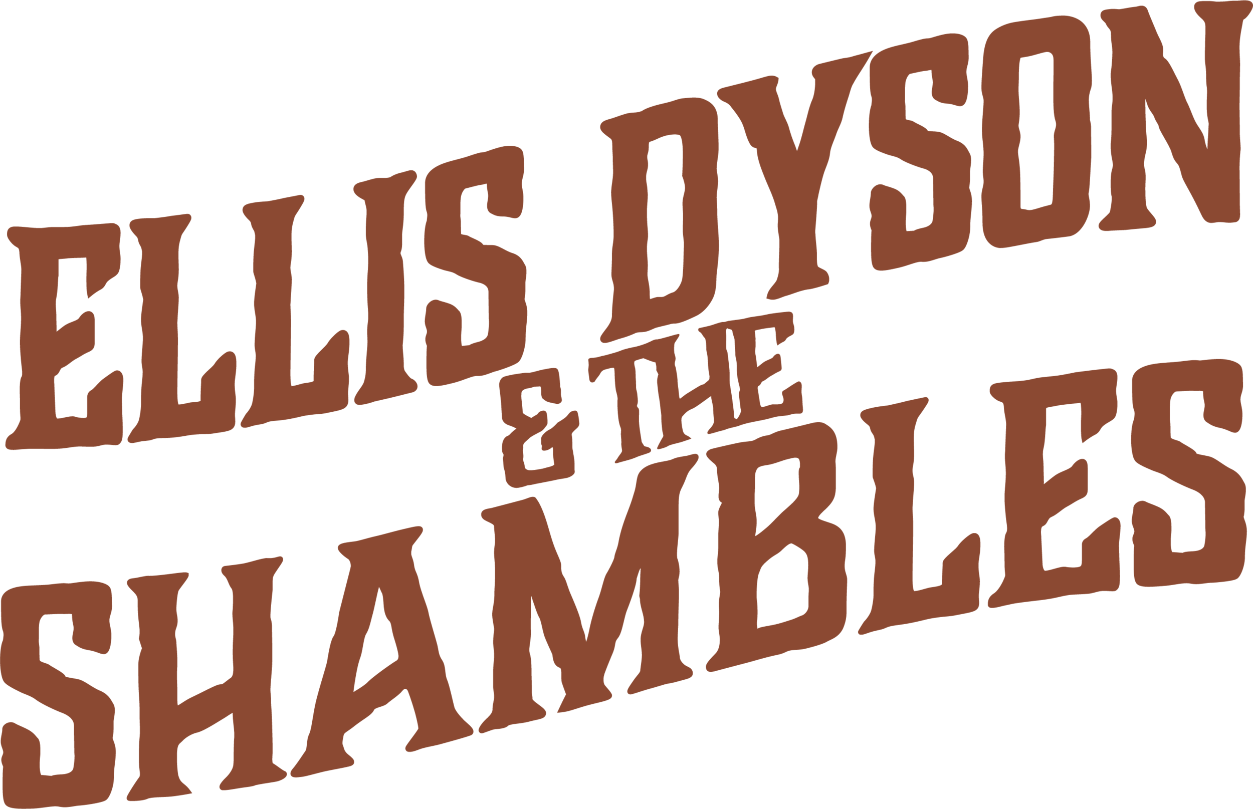 Ellis Dyson &amp; the Shambles