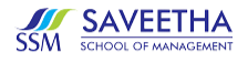 SAVEETHA SCHOOL OF MANAGEMENT