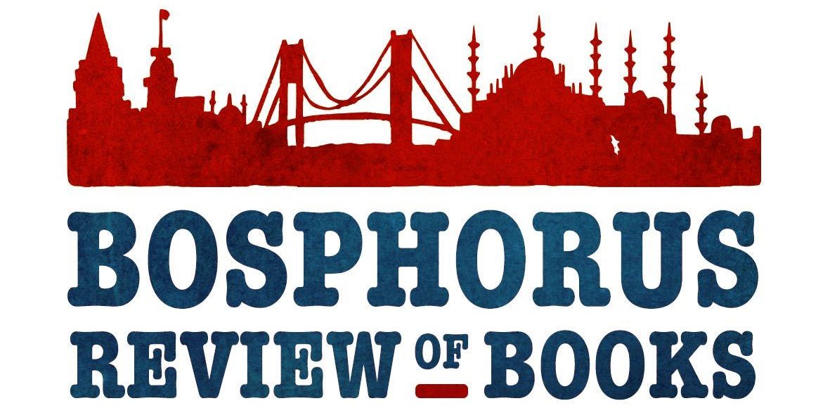 The Bosphorus Review Of Books