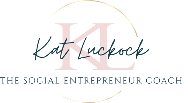 Kat Luckock - The Social Entrepreneur Coach