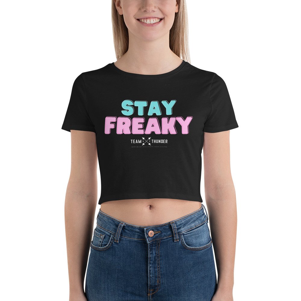 Stay freaky
