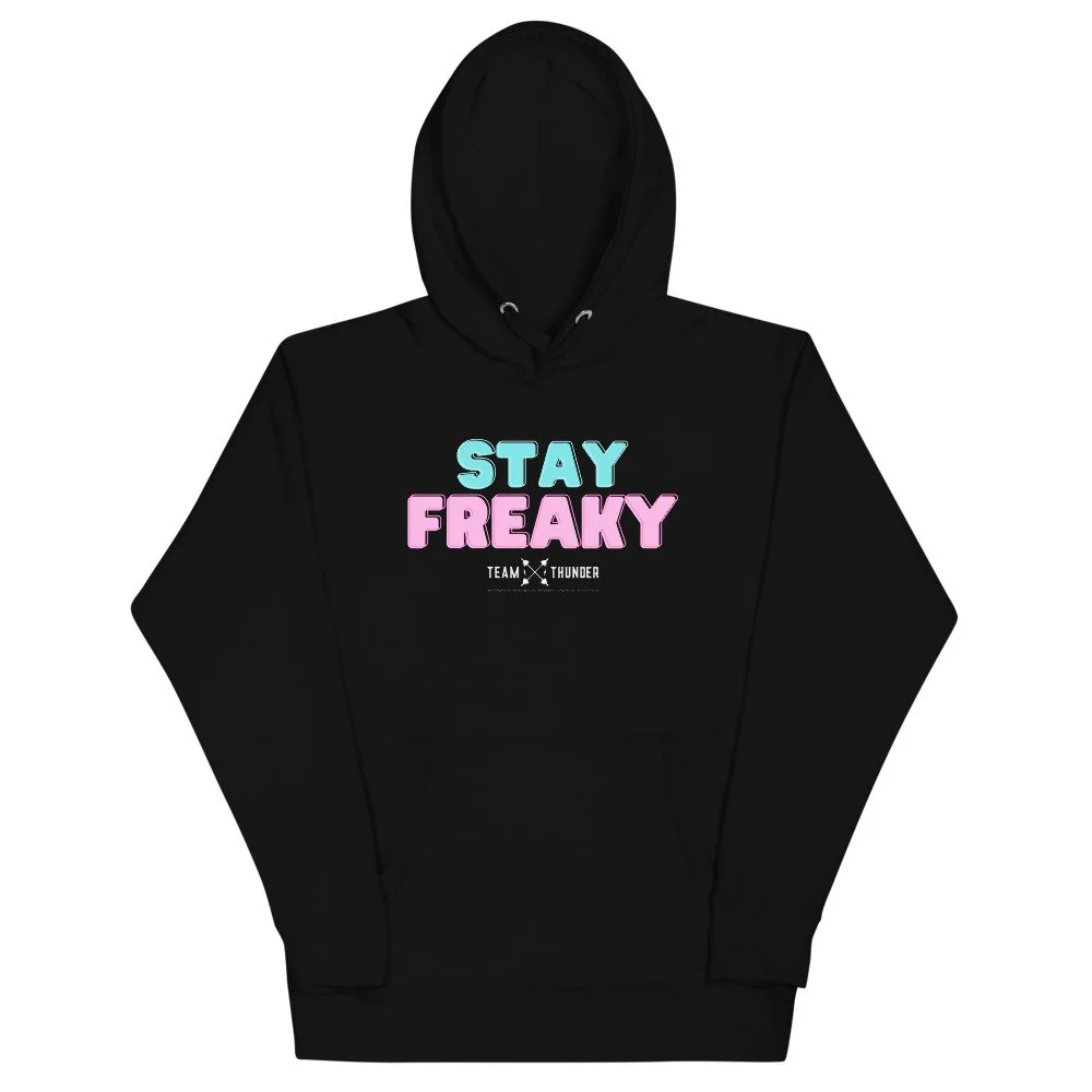 Stay freaky