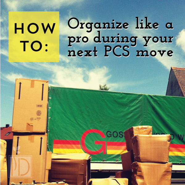 How to organize like a pro during your next PCS move