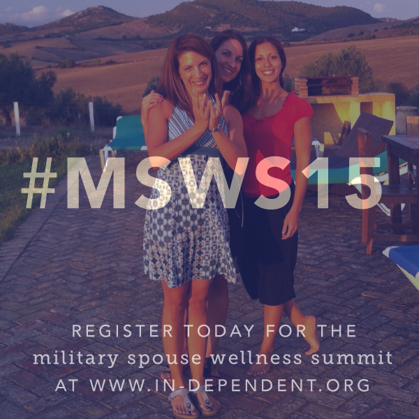 Military Spouse Wellness Summit Invest in Yourself #MSWS15