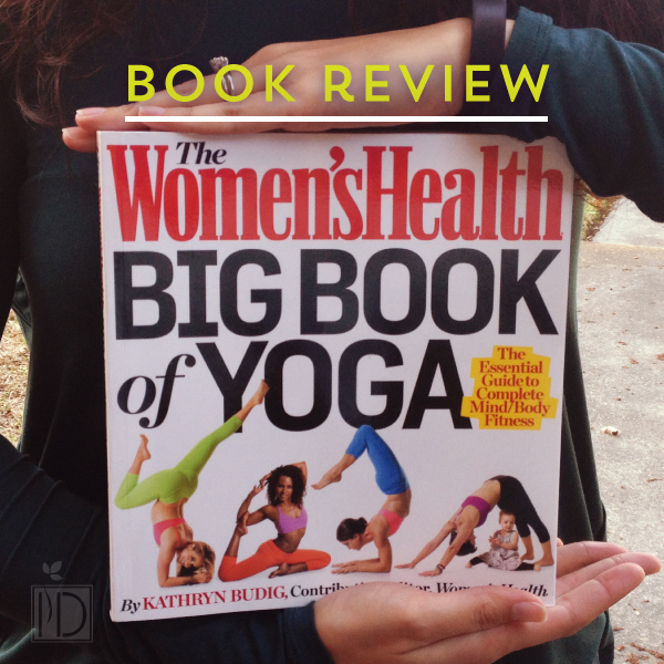 Book Review: Women’s Health Big Book of Yoga