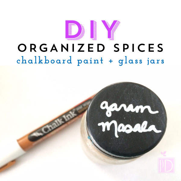 DIY:  Organized Spices = Chalkboard Paint + Glass Jars