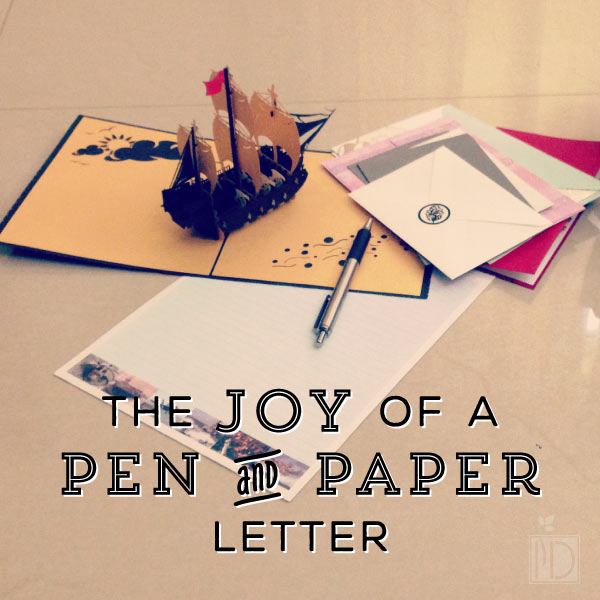 The Joy of a Pen and Paper Letter - When was the last time that you sat down and wrote a letter? A true pen and paper letter?  When was the last time you received one? There is nothing better than finding something in the mail that isn’t a bill or an advertisement.