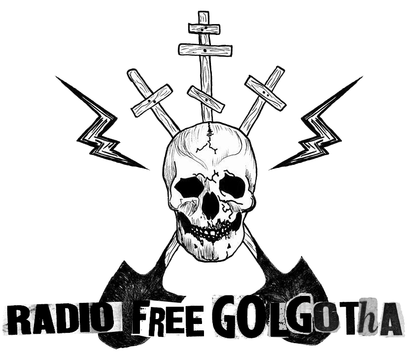 Radio Free Golgotha