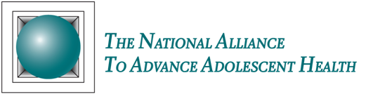 The National Alliance to Advance Adolescent Health