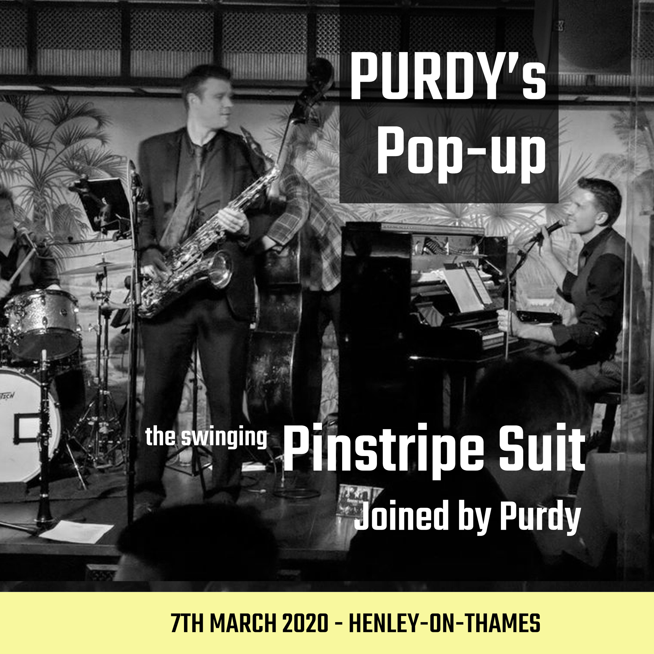 Pinstripe Suit Band With Purdy Saturday 7th March 2020 Purdy Music