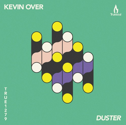 Duster EP | Kevin Over