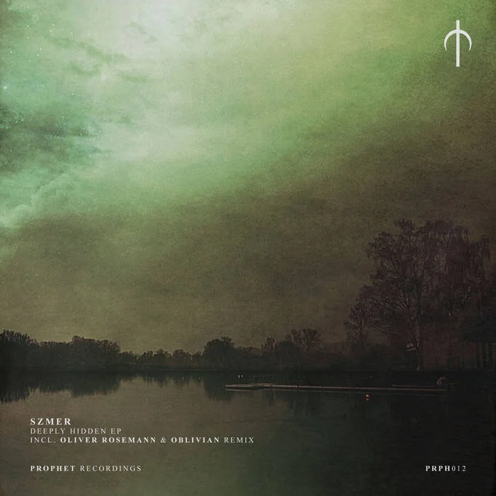 Prophet Recordings: Destapando lo oculto de Szmer con un tremendo remix de Oliver Rosemann