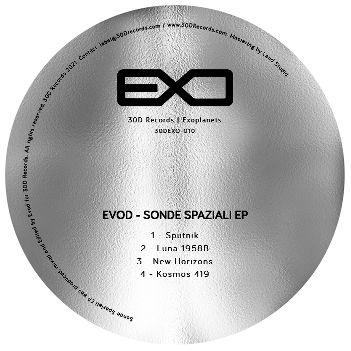 Evod y 30D Records te han mandado una invitación al espacio: Sonde Spaziali EP [Première!]