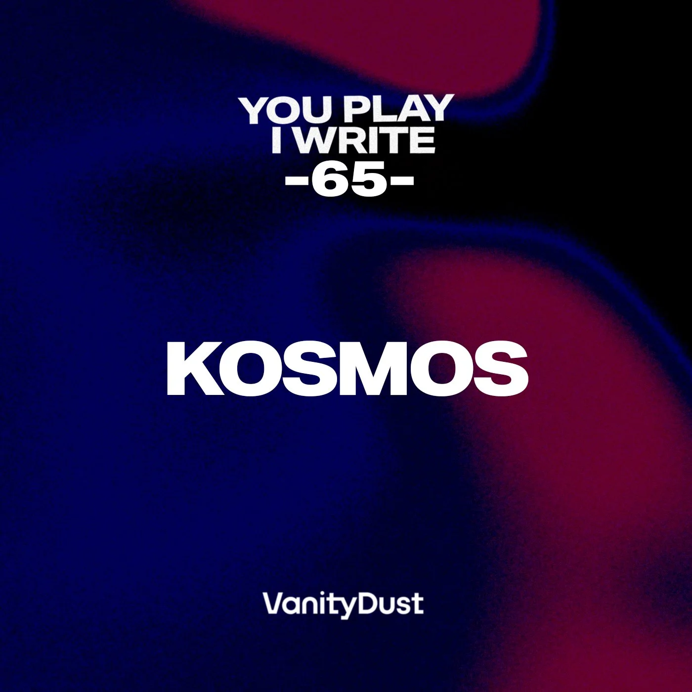 KOSMOS (Tempesta Music): You Play I Write · 65