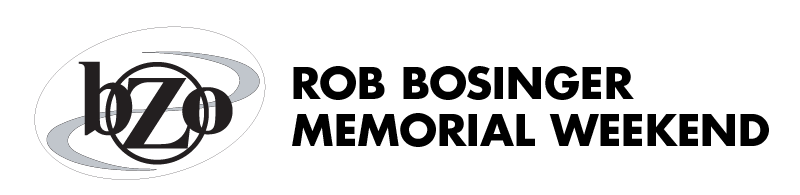 Rob Bosinger Memorial Weekend