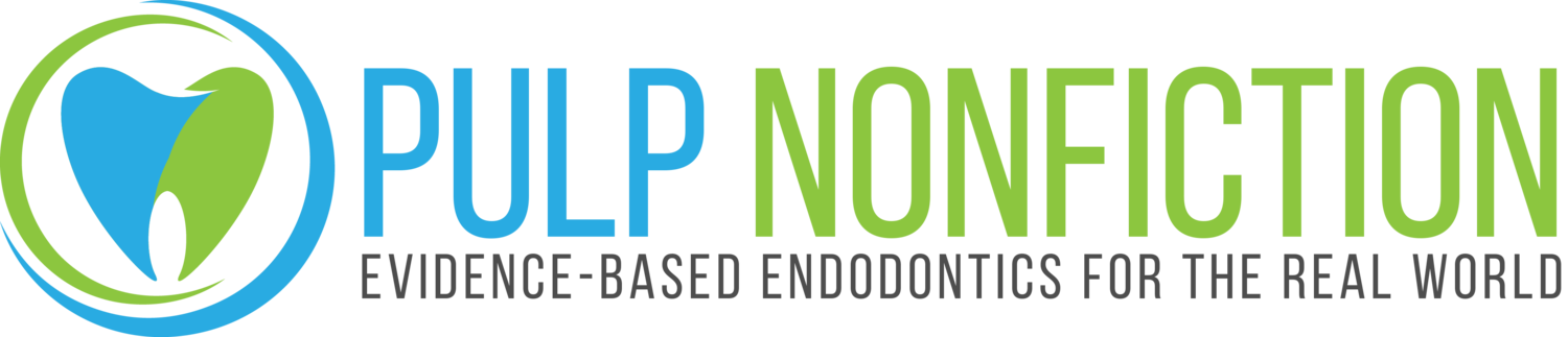 Pulp Nonfiction Endodontics