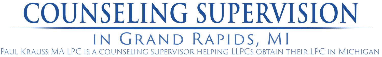 Counseling Supervision for LLPCs in Grand Rapids, MI