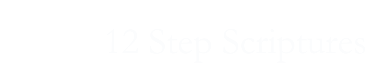 12 Step Scriptures