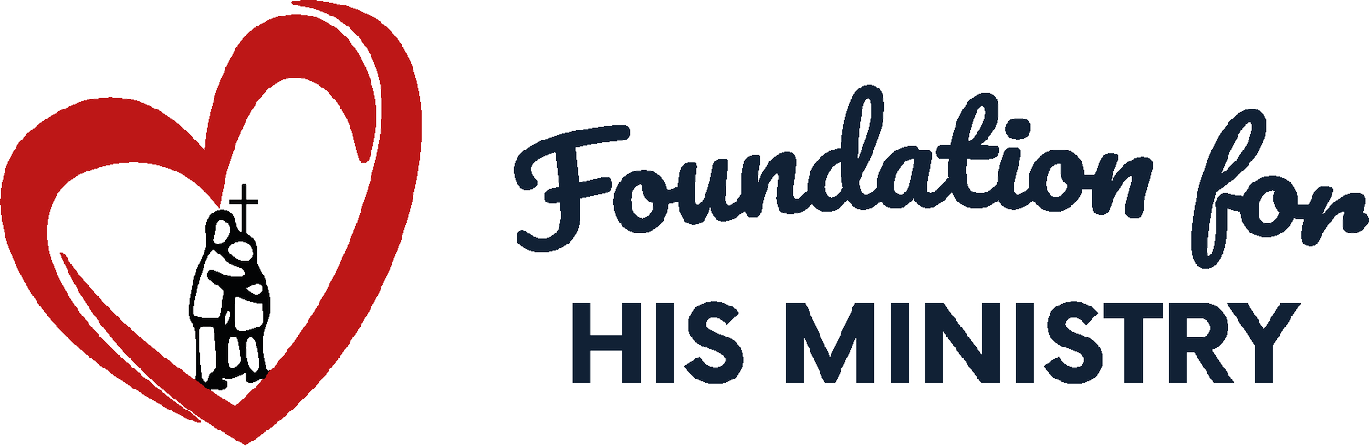 Foundation for His Ministry