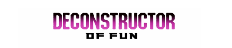 Thumbnail of Deconstructor of Fun