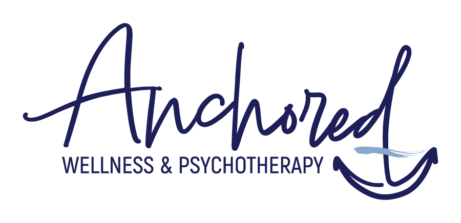 Anchored Wellness &amp; Psychotherapy