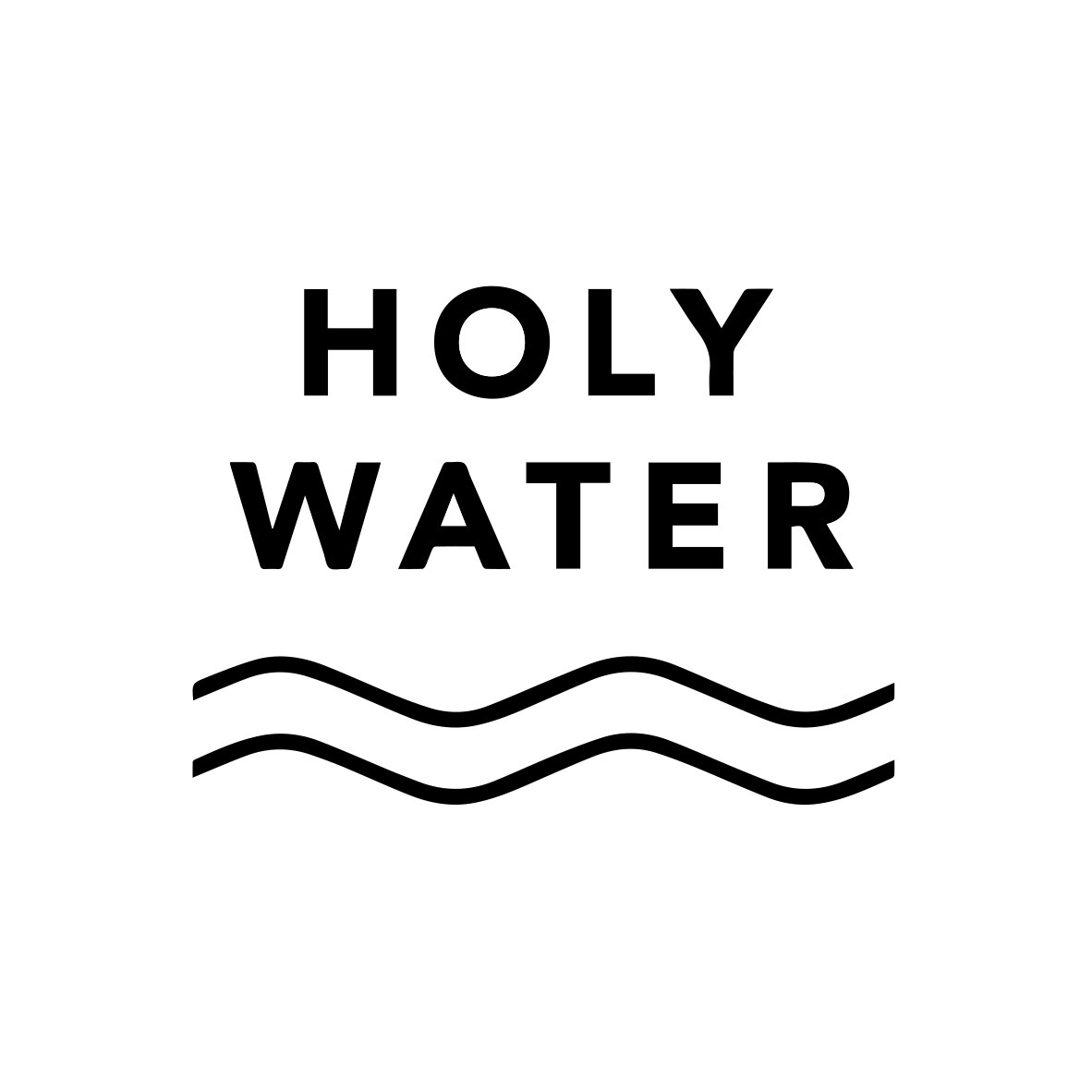 HOLY WATER 