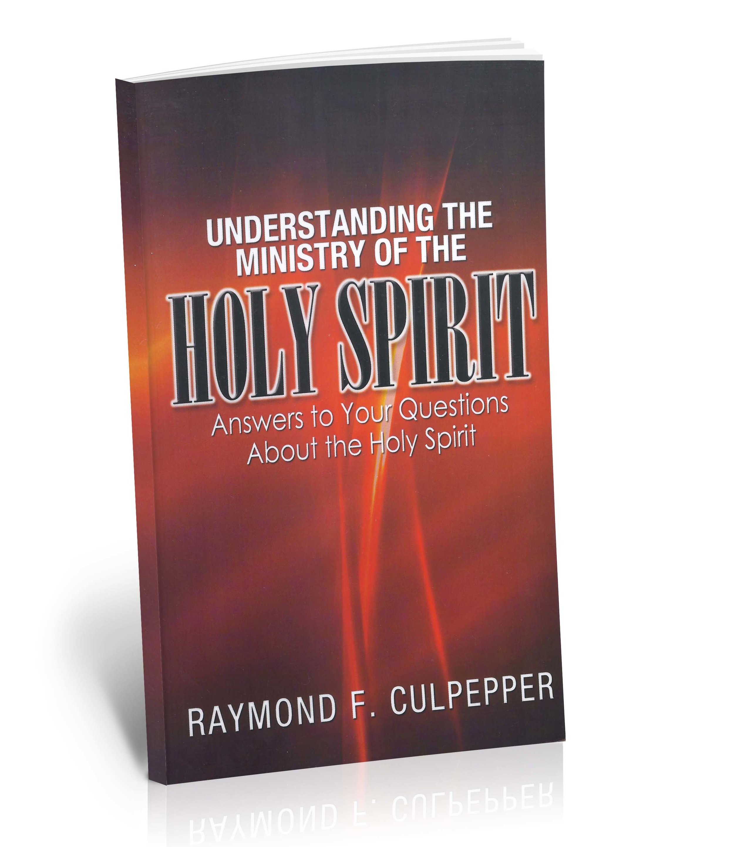 Understanding The Ministry Of The Holy Spirit — Adult Discipleship
