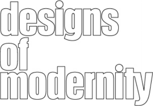 Designs Of Modernity