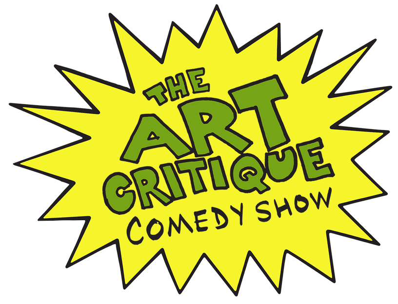 the art critique comedy show