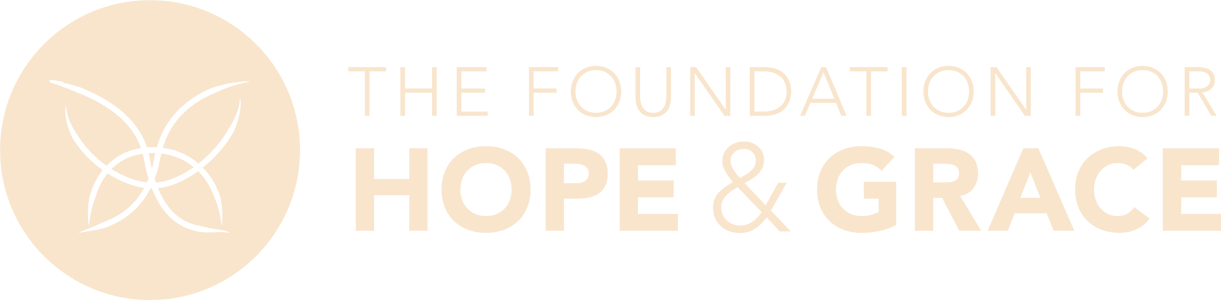 The Foundation for Hope &amp; Grace