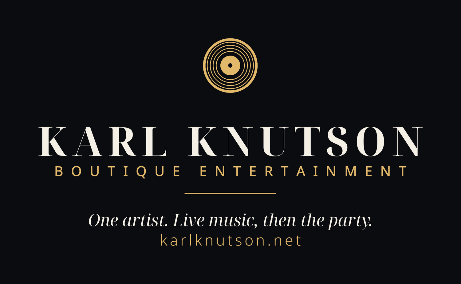 Karl Knutson Boutique Entertainment