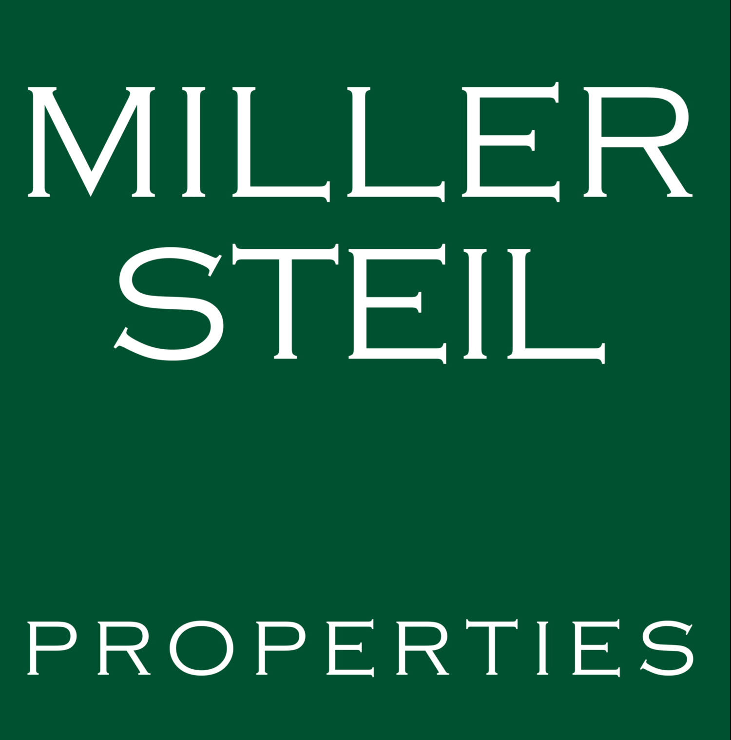 MILLER / STEIL PROPERTIES