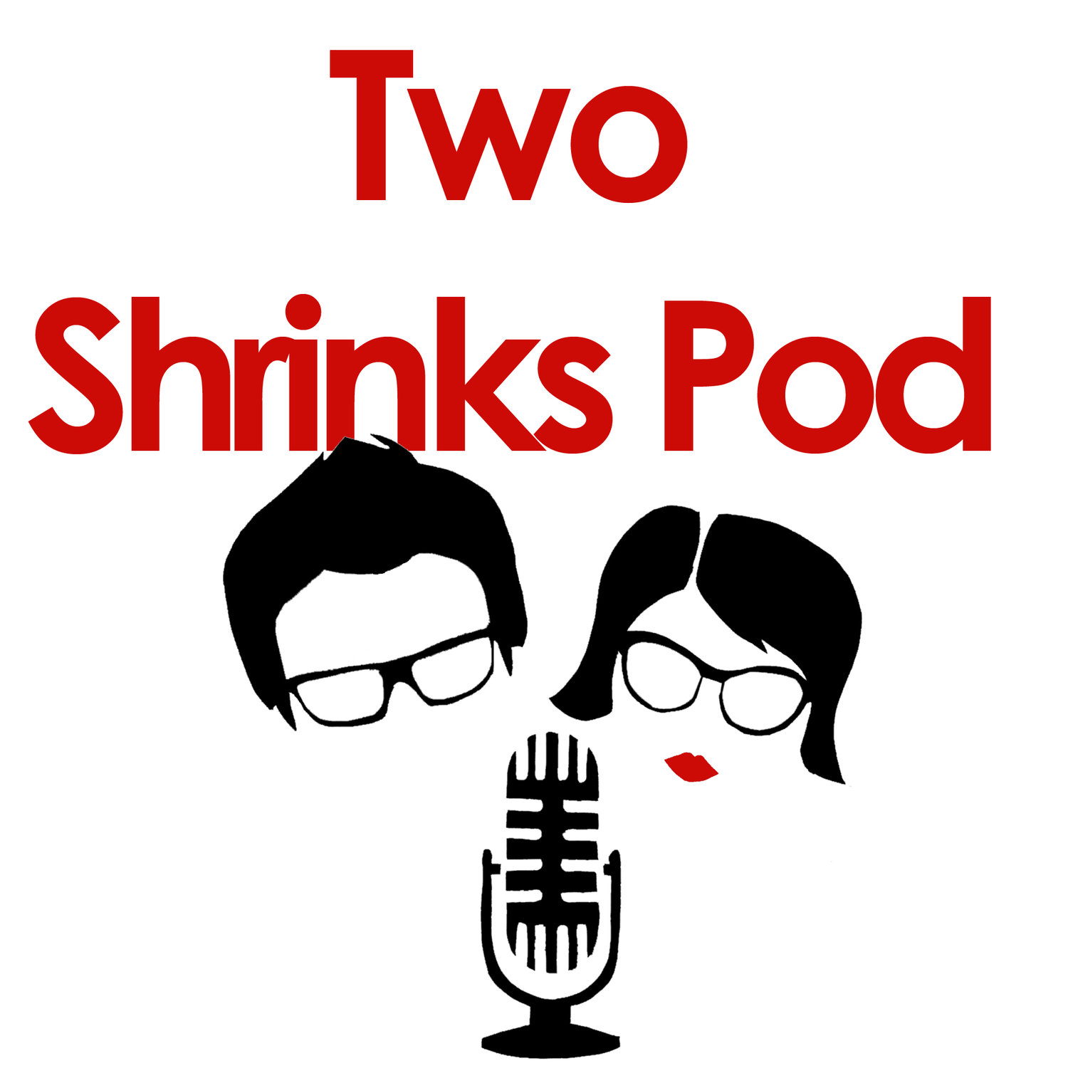 Two Shrinks Pod