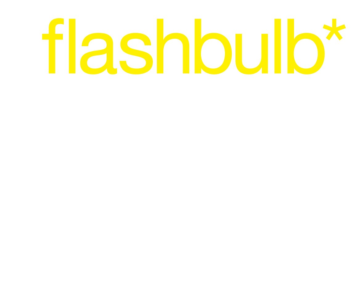 Flashbulb*