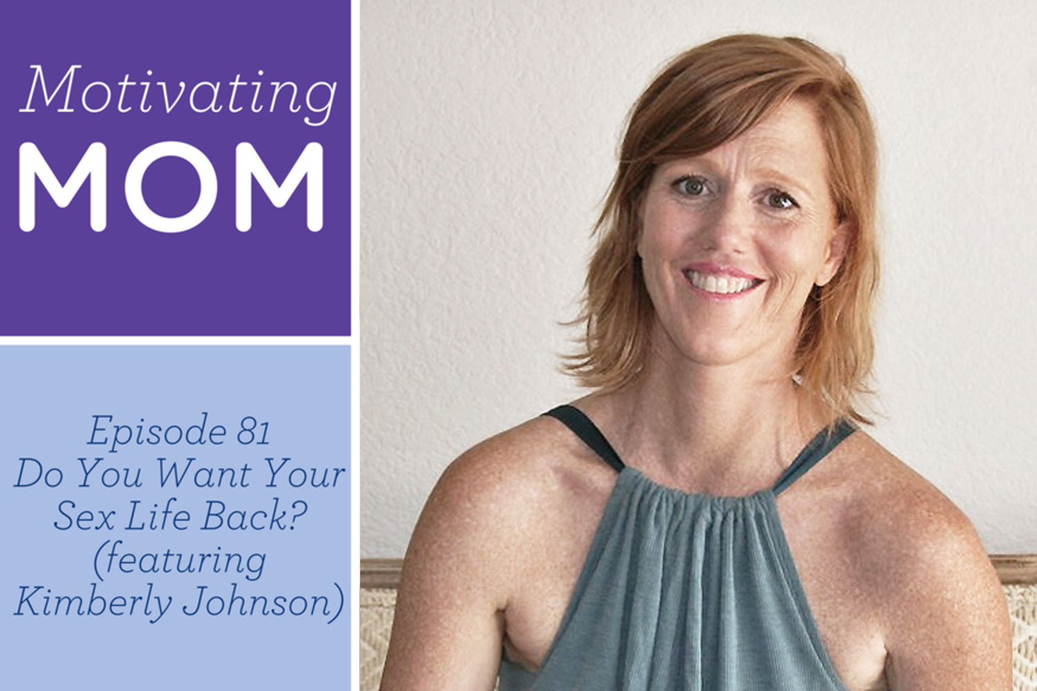 magamama-podcast-motivating-mom.jpg
