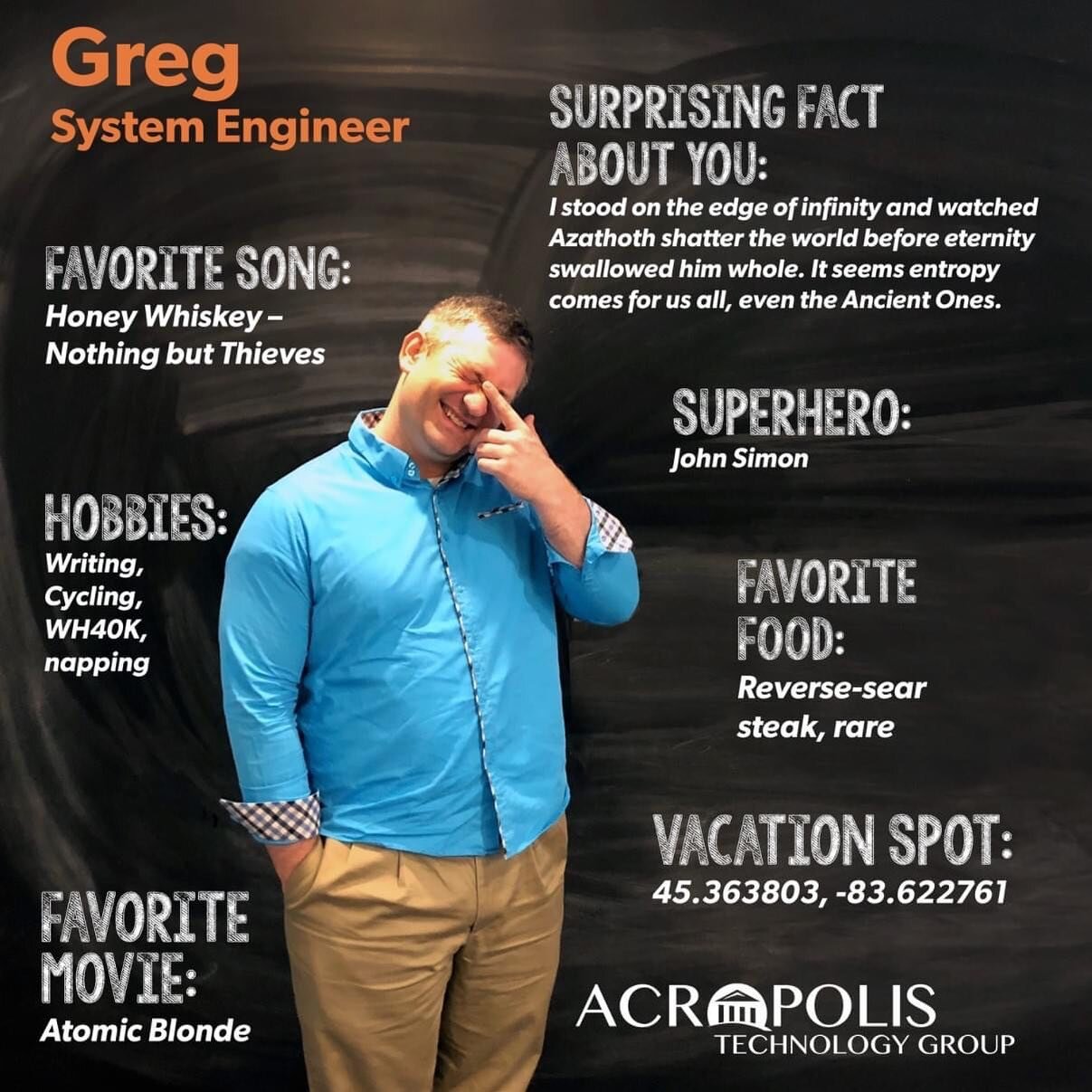 January Employee in the Spotlight:
Greg - System Engineer
We want to call attention to Greg for all of his recent hard work over Christmas weekend for one of our clients. He had them up and running by that Monday. Greg is the perfect example of why o
