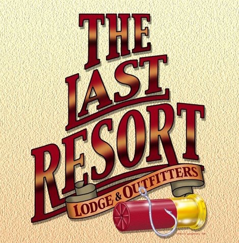 The Last Resort Lodge & Outfitters