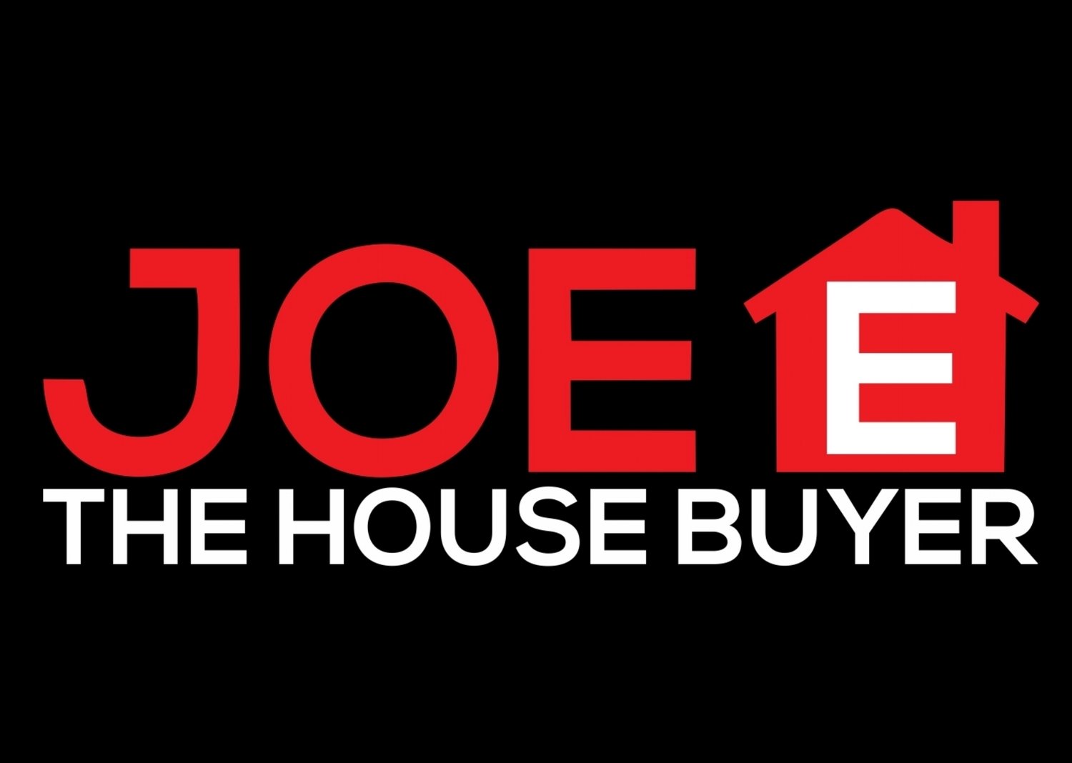 Joe E The House Buyer