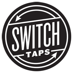 Switch Taps