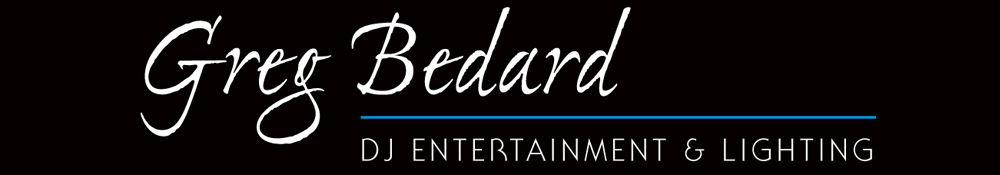 Greg Bedard DJ Entertainment & Lighting