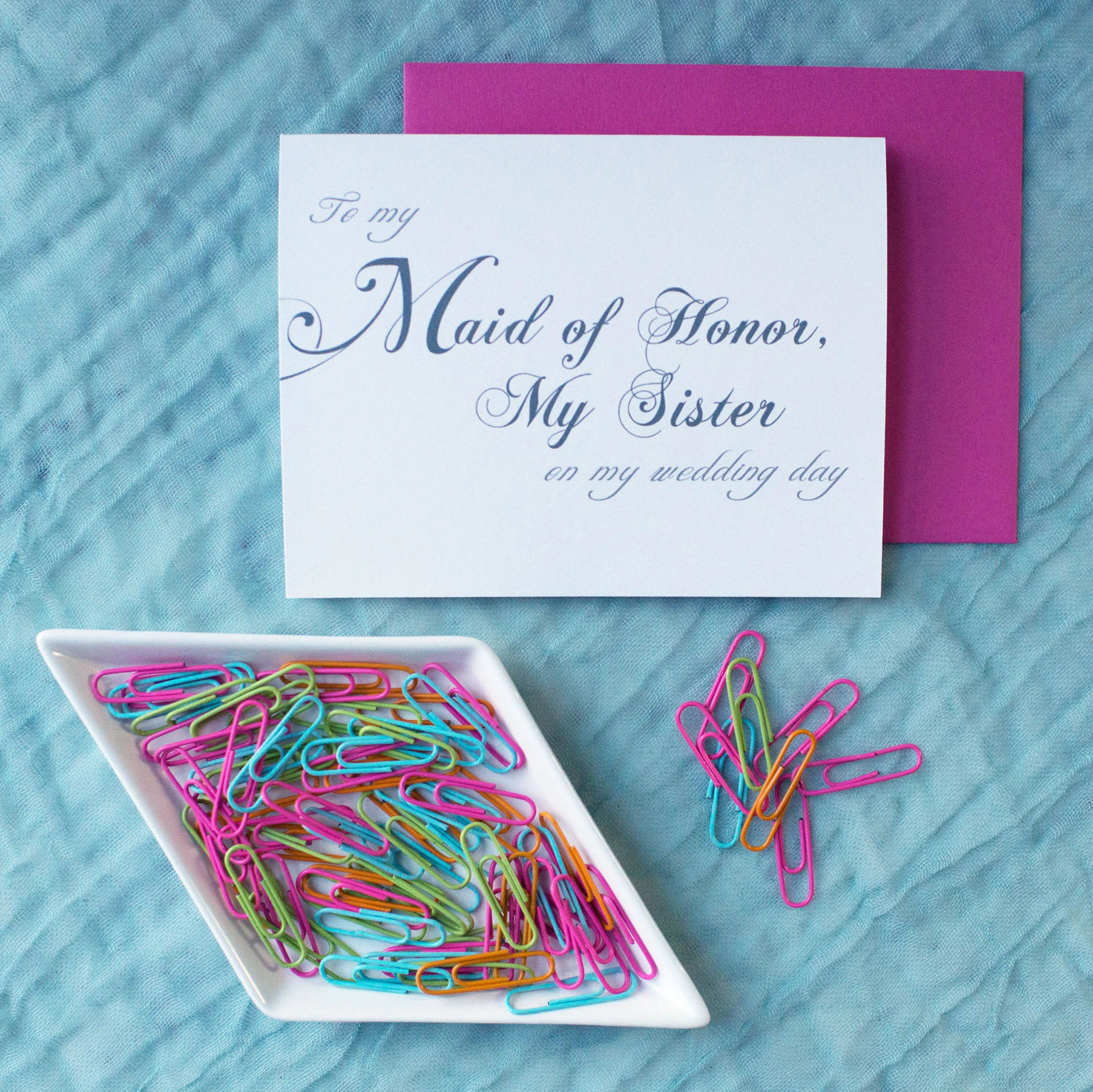 to my maid of honor on my wedding day