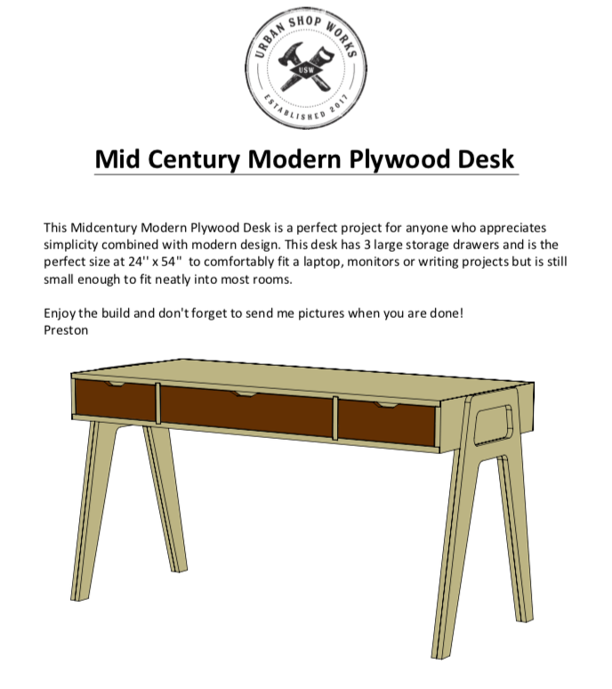 Mid Century Modern Plywood Desk Plans Imperial Urban Shop Works