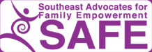 SAFE - Southeast Advocates for Family Empowerment